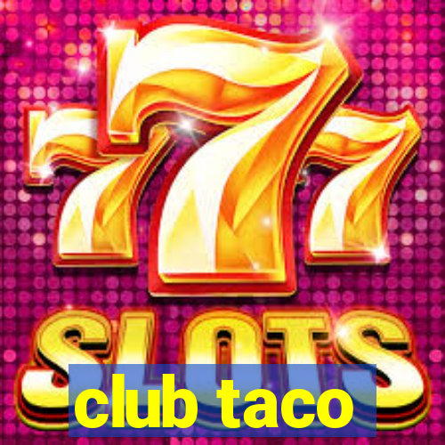 club taco